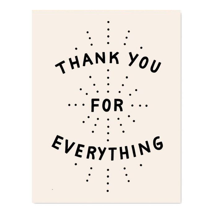 Thank You for Everything Card by Worthwhile Paper