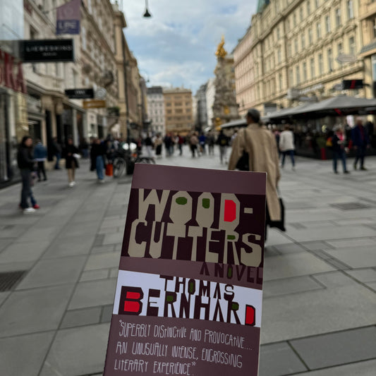Woodcutters by Thomas Bernhard